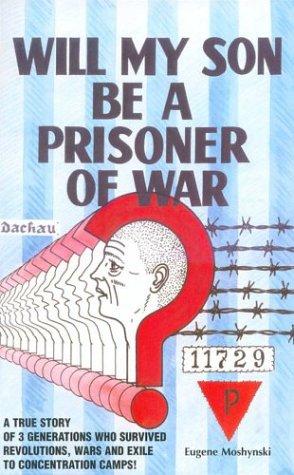 Will My Son Be a Prisoner of War?