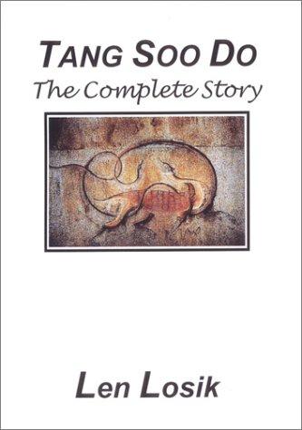 Tang Soo Do The Complete Story