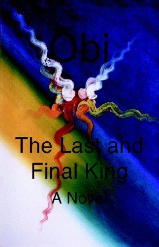 The Last And Final King