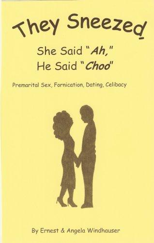 They Sneezed, She Said Ah, He Said Choo