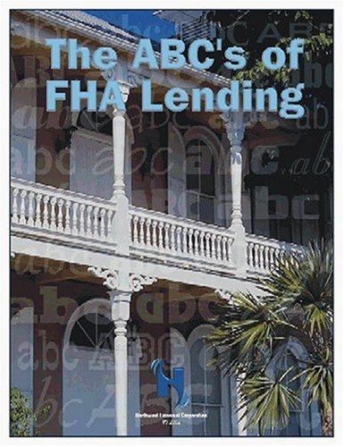 ABCs of FHA Lending