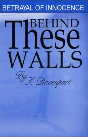 Behind These Walls