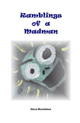 Ramblings of a madman
