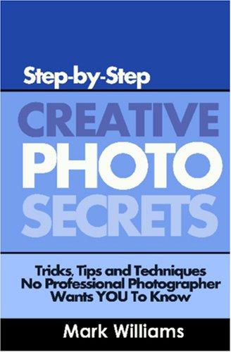 Creative Photo Secrets