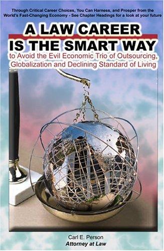 A Law Career Is the Smart Way