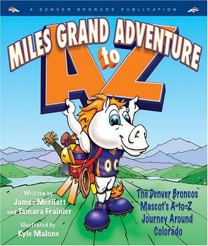 Miles grand adventure A to Z