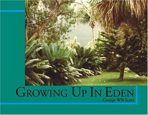 Growing Up in Eden