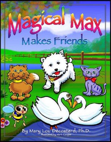 Magical Max Makes Friends (Magical Max)