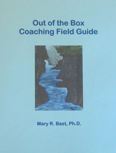 Out of the Box Coaching Field Guide