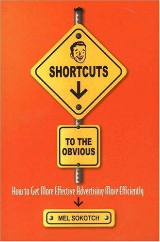 Shortcuts to the Obvious