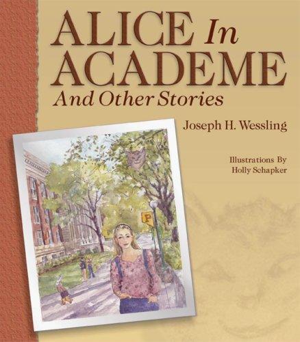 "Alice in Academe" and Other Stories