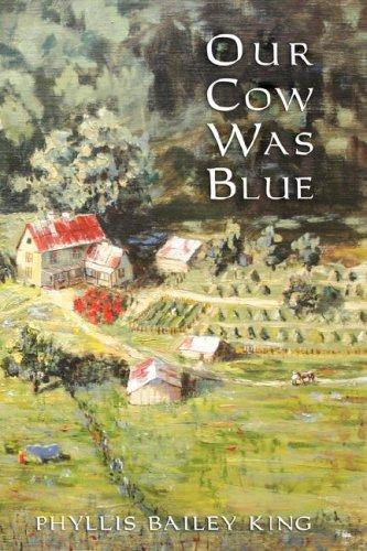 Our Cow Was Blue