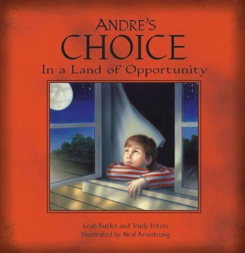 Andre's choice