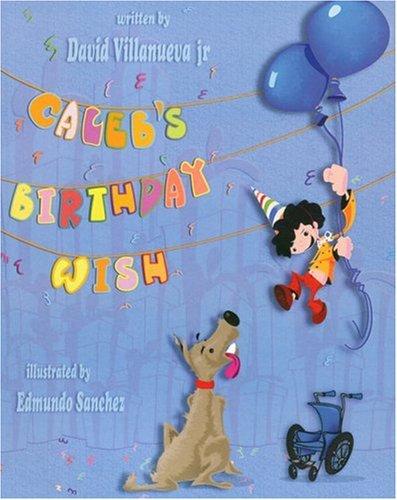 Caleb's Birthday Wish