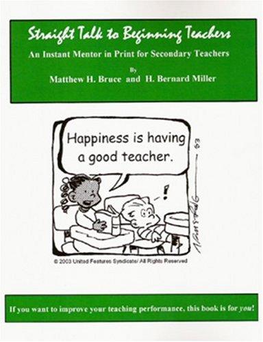 Straight Talk to Beginning Teachers