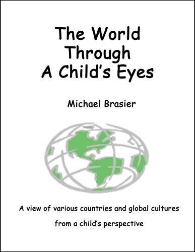 The World Through a Child's Eyes
