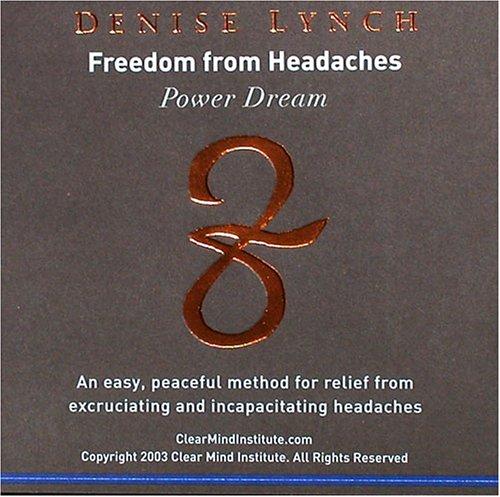Freedom from Headaches