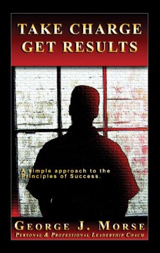 TAKE CHARGE - GET RESULTS