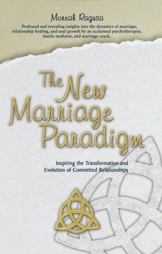 The New Marriage Paradigm