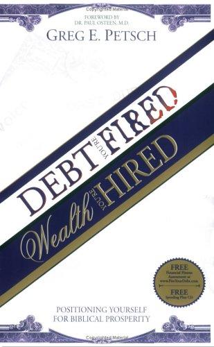 Debt, You're Fired, Wealth, You're Hired