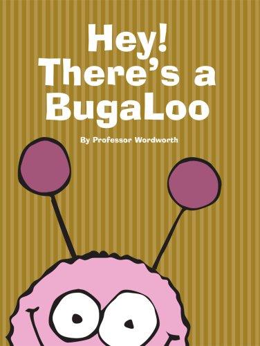 Hey! There's a Bugaloo
