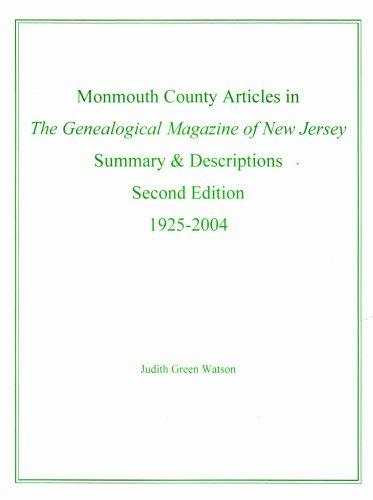Monmouth County Articles in The Genealogical Magazine of New Jersey 1925-2004 -- Summary & Descriptions.