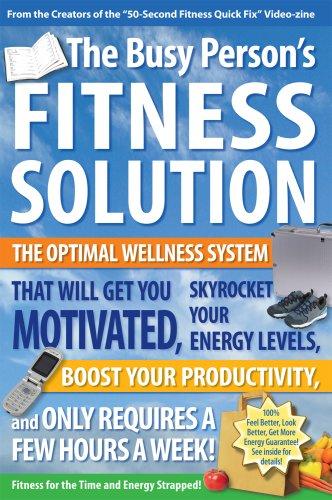 The Busy Person's Fitness Solution