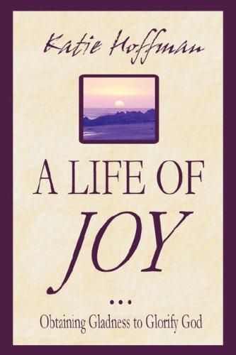 A Life of Joy