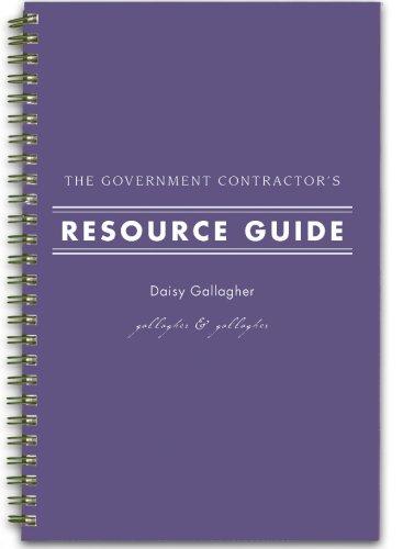 The Government Contractor's Resource Guide