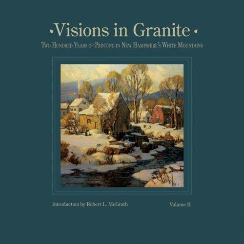 Visions in Granite Vol. II