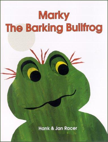 Marky The Barking Bullfrog