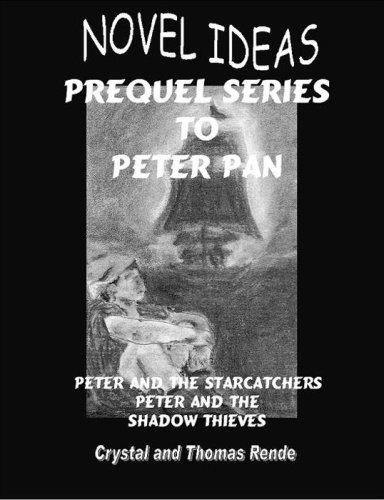 Novel Ideas Prequel Series To Peter Pan (Novel Ideas)
