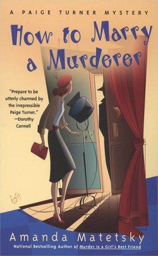 How to Marry a Murderer (Paige Turner Myster)
