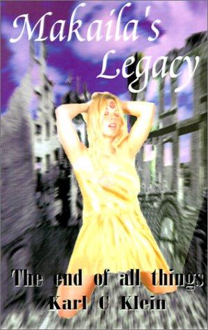 Makaila's Legacy