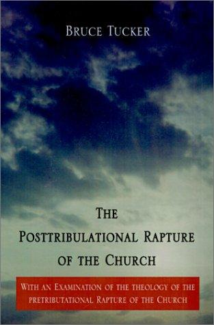 Posttribulational Rapture of the Church