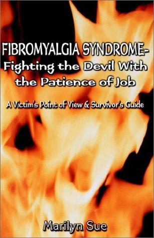 Fibromyalgia Syndrome- Fighting the Devil With T