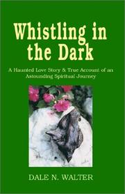 Whistling in the Dark
