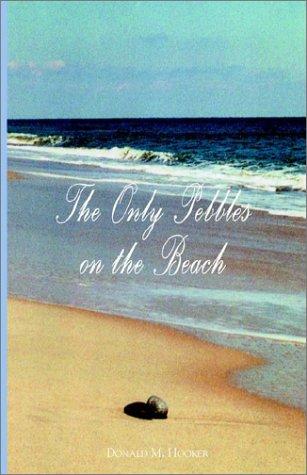 Only Pebbles on the Beach