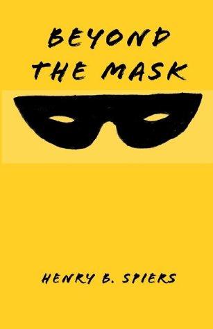 Beyond the Mask