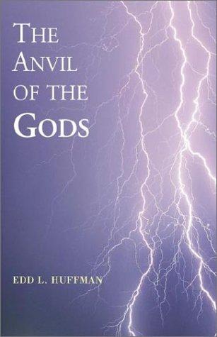 The Anvil of the Gods