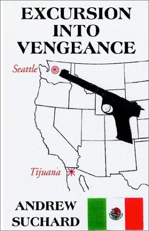 Excursion into Vengeance