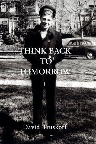 Think Back to Tomorrow