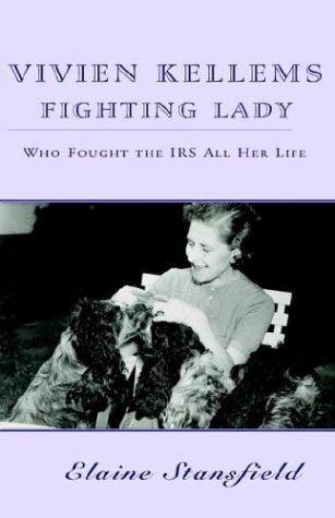 Vivien Kellems - Fighting Lady