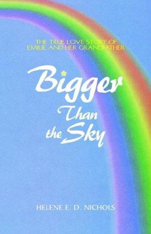 Bigger Than the Sky