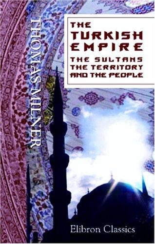 The Turkish empire