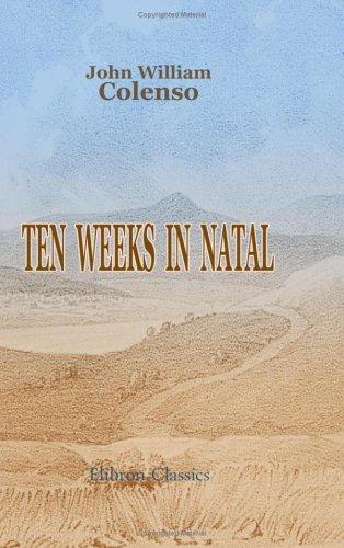 Ten weeks in Natal