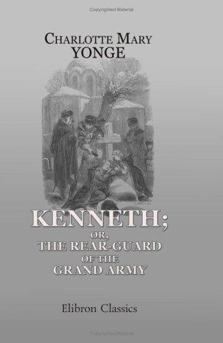 Kenneth; or, the Rear-Guard of the Grand Army