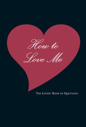 How to Love Me