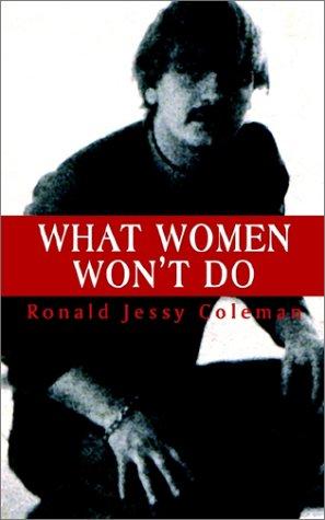 What Women Won't Do