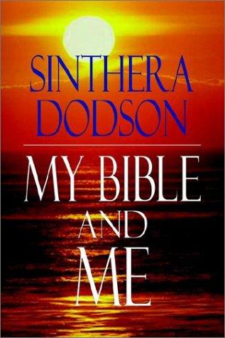 My Bible and Me